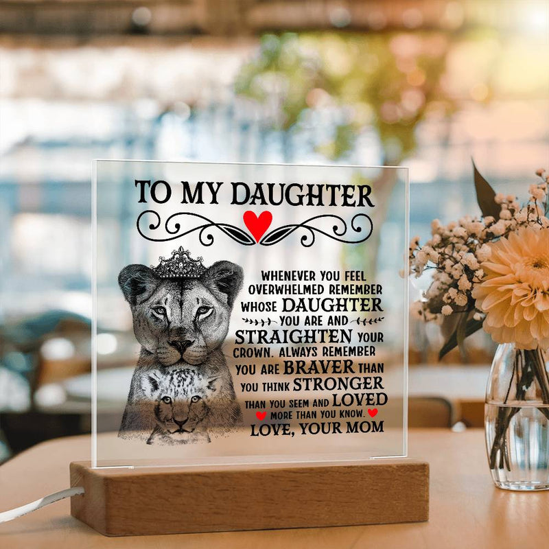 To My Daughter Lion Crown – Acrylic Square